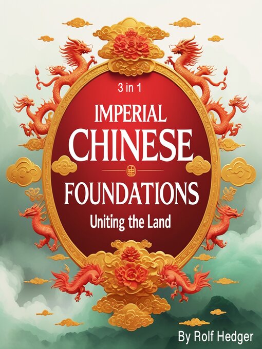 Title details for Imperial Chinese Foundations by Rolf Hedger - Available